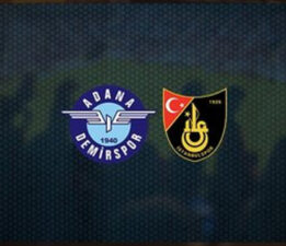 Adana Demirspor – İstanbulspor Maçı Canlı Yayın Bilgileri ve Saatleri Nelerdir?